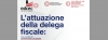 Convegno - "L'attuazione della delega fiscale: cosa cambia per i professionisti e le imprese" - 18 novembre 2023 - Hotel Cosmopolitan - Civitanova Marche