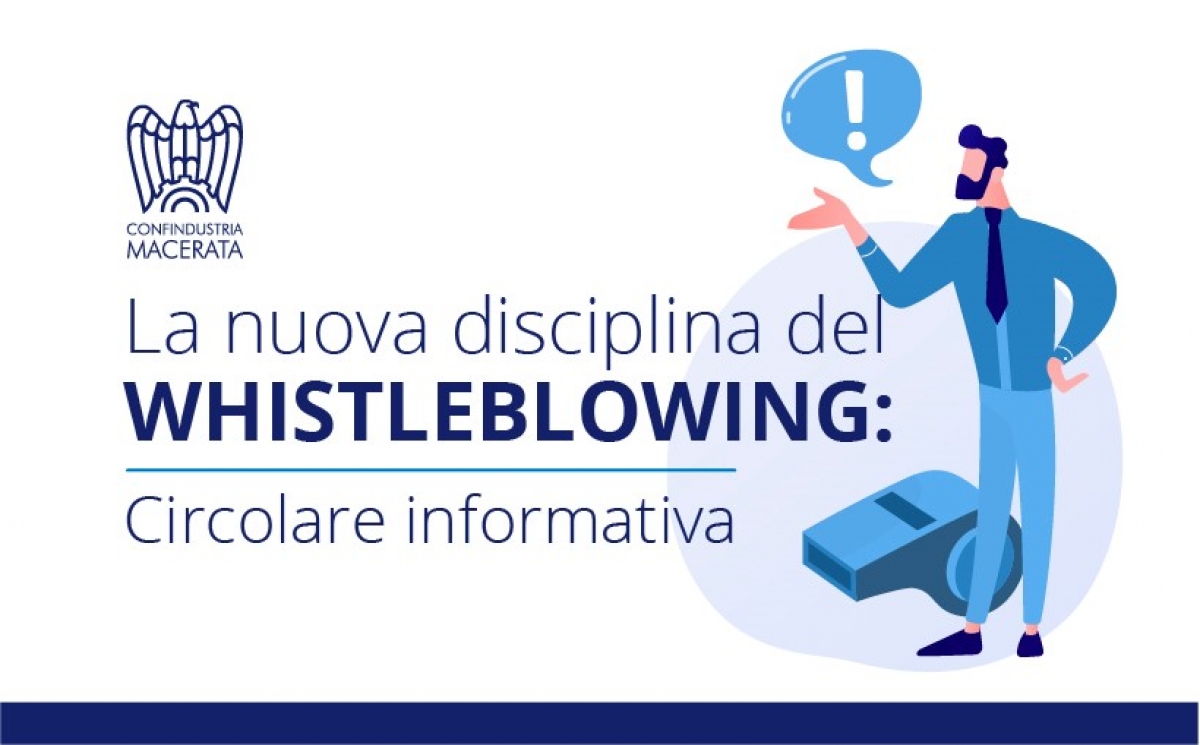 La nuova disciplina del Whistleblowing: Circolare informativa