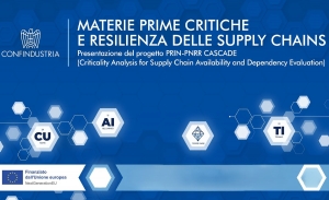 RICERCHE - CENTRO STUDI CONFINDUSTRIA &amp; Re4IT - Materie prime critiche e resilienza delle supply chain: i risultati del progetto CASCADE