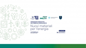 Workshop sui trend di Circolarità - Nuovi Materiali per l’Energia - 16/10/2024 ore 10.00