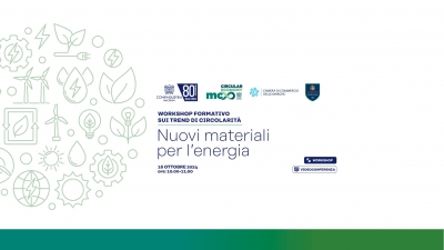 Workshop sui trend di Circolarità - Nuovi Materiali per l’Energia - 16/10/2024 ore 10.00