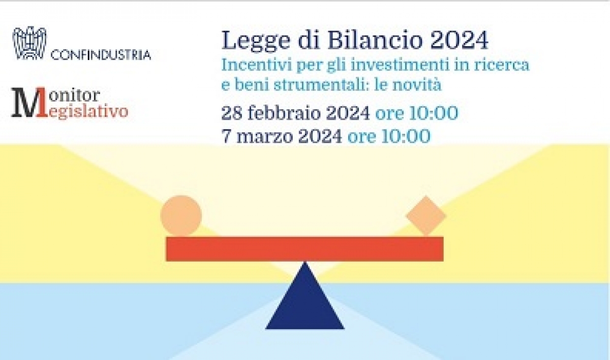 WEBINAR - Incentivi per gli investimenti in ricerca  e beni strumentali: le novità