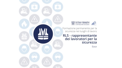 CORSO BASE “RAPPRESENTANTE DEI LAVORATORI PER LA SICUREZZA – RLS” (9 Maggio 2024 – 27 Giugno 2024)