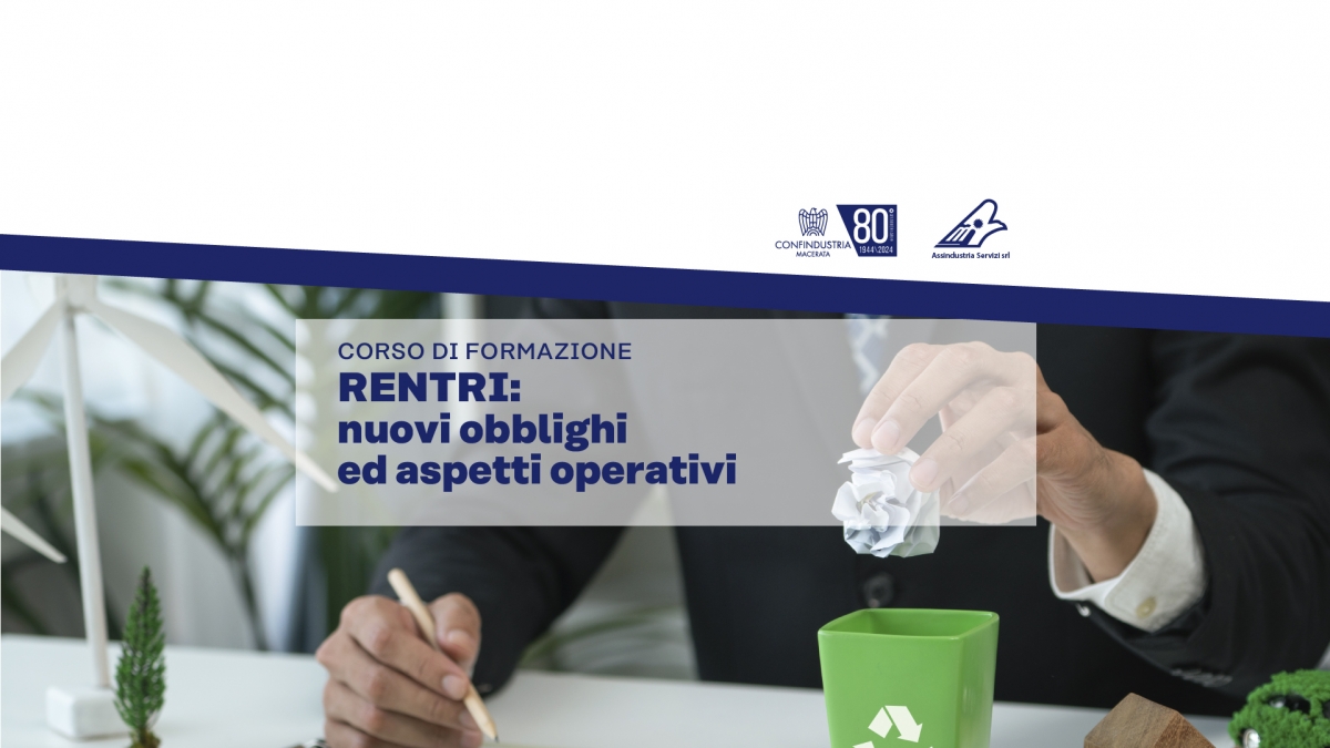 Corso di formazione “RENTRI: nuovi obblighi ed aspetti operativi”