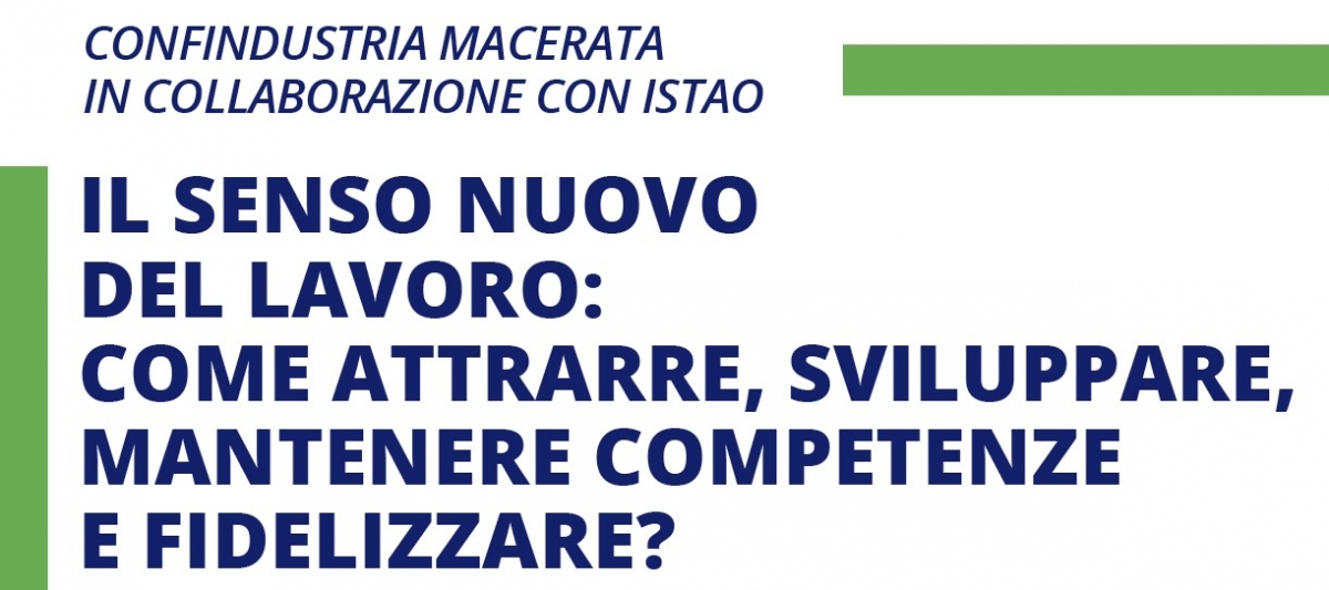 Incontri - Il senso nuovo del lavoro - 9 e 30 giugno 2023 - ore 14.30 - Confindustria Macerata