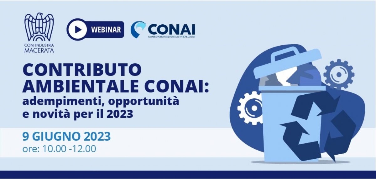 Webinar: Contributo ambientale Conai: adempimenti, opportunità e novità 2023