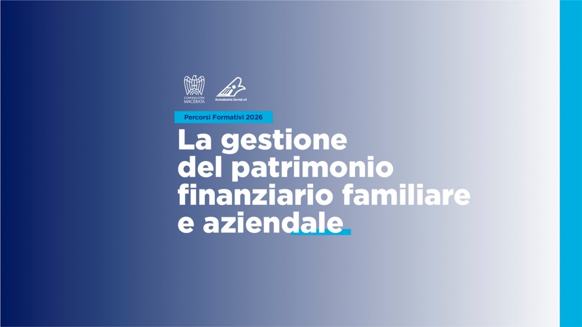 CORSO: La gestione del patrimonio finanziario familiare e aziendale