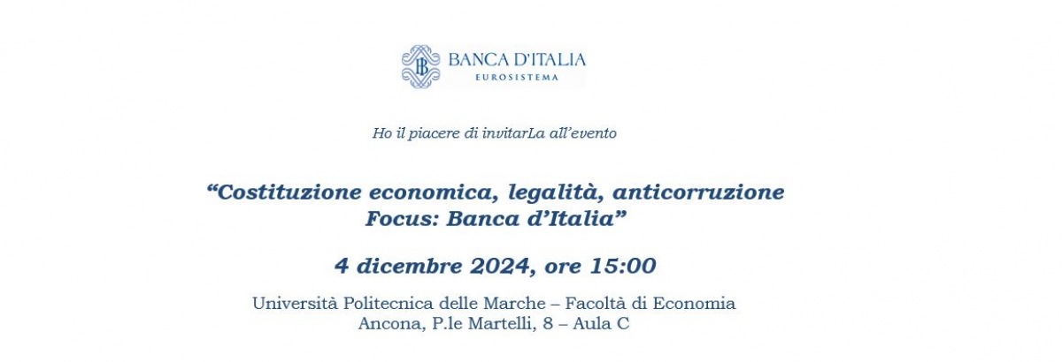 CONVEGNO - Costituzione economica, legalità, anticorruzione. Focus: Banca d’Italia - 4/12/2024