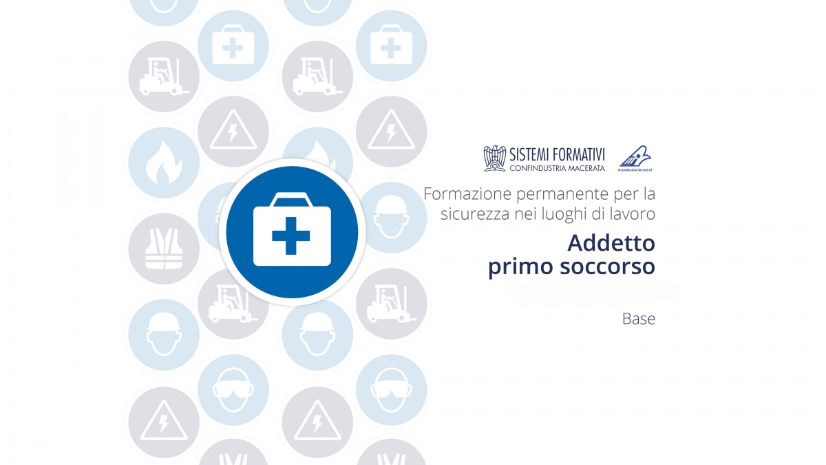 CORSO: BASE - ADDETTI AL PRIMO SOCCORSO (19 Settembre – 15 Ottobre 2024)