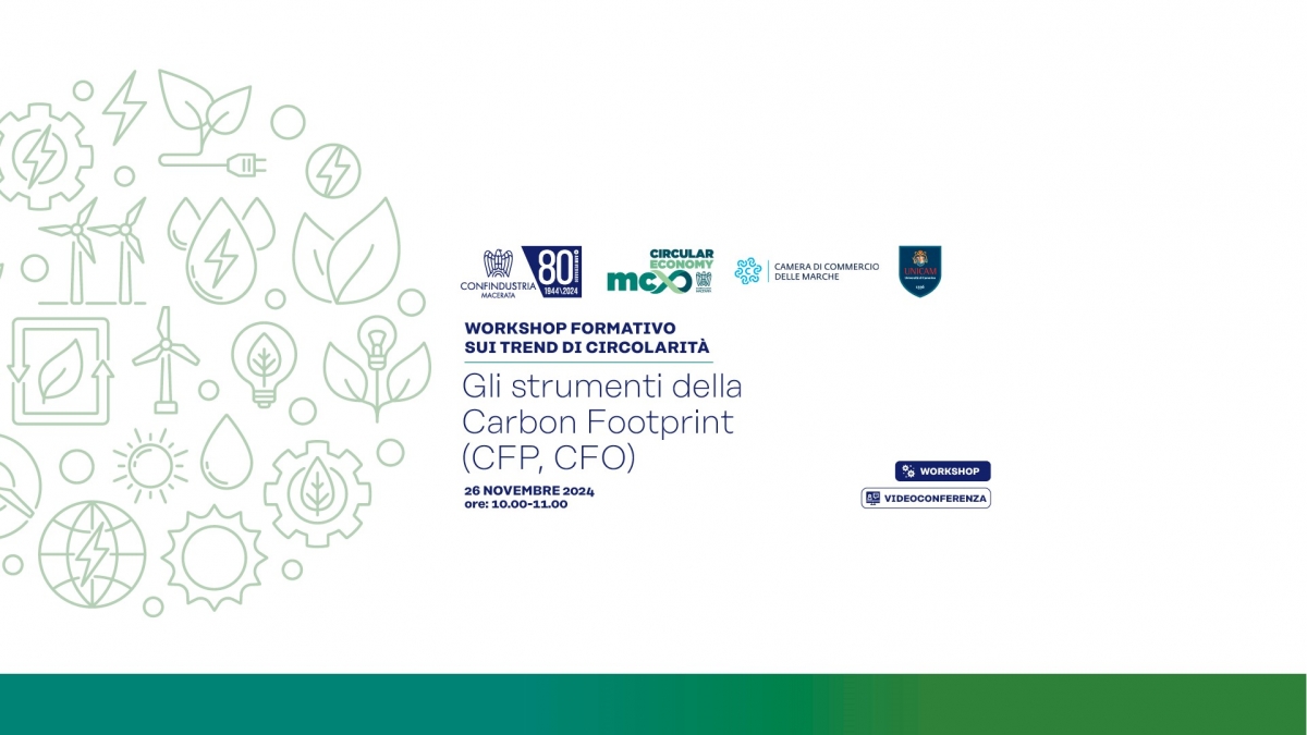 Workshop sui trend di Circolarità - Gli strumenti della Carbon Footprint (CFP, CFO) - 26/11/2024 ore 10.00