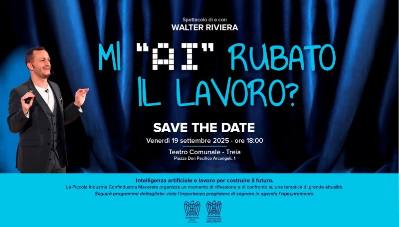 SAVE THE DATE: &quot;MI &#039;AI&#039; RUBATO IL LAVORO&quot; venerdì 19 settembre 2025 - h. 18:00