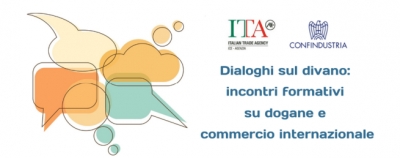 COMMERCIO INTERNAZIONALE - DOGANE - WEBINAR: Dialoghi sul divano: incontri formativi su dogane e commercio internazionale - 3° APPUNTAMENTO 10 GIUGNO 2024