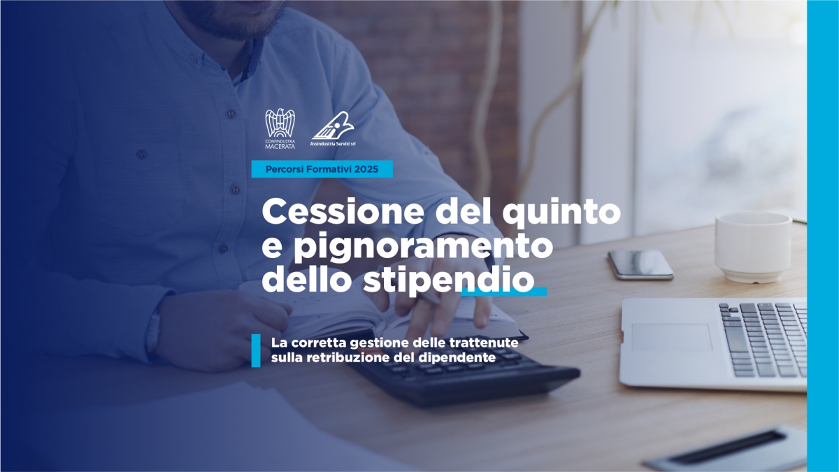 CORSO: Cessione del quinto e pignoramento dello stipendio: la corretta gestione delle trattenute sulla retribuzione del dipendente