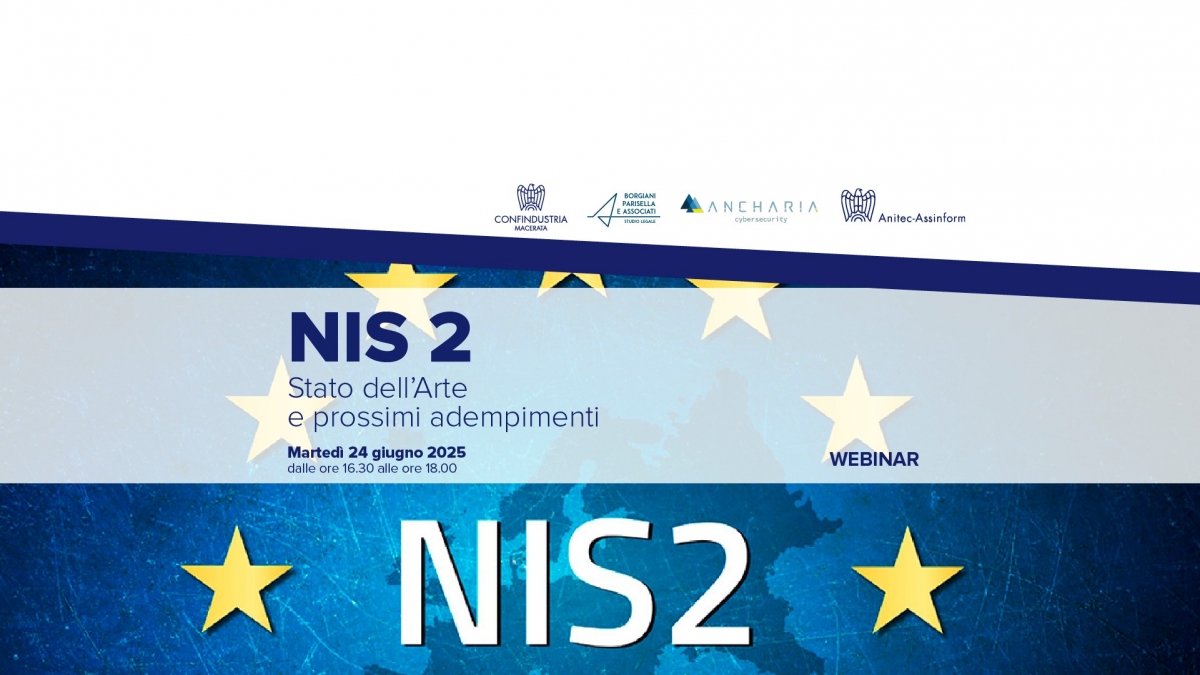 WEBINAR NIS 2 - Stato dell&#039;arte e prossimi adempimenti - 24 giugno 2025