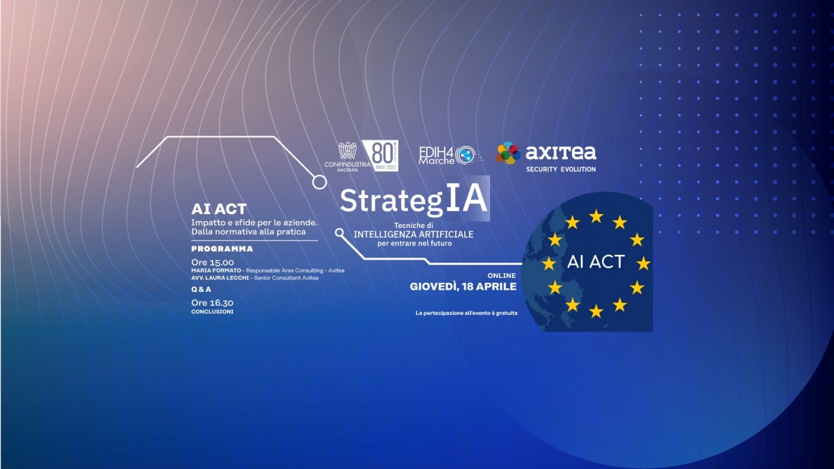 StrategIA - Quarto incontro: L&#039;AI Act: impatto e sfide per le aziende - 18 aprile 2024