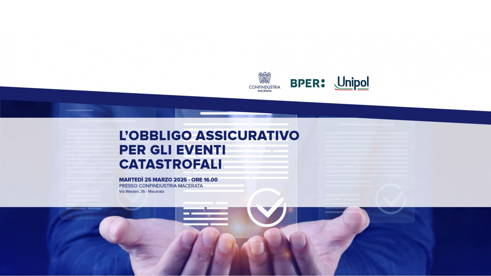 CONVEGNO: L'obbligo assicurativo per gli eventi catastrofali - 25-03-2025 - Confindustria Macerata