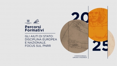 CORSO: Gli aiuti di stato: disciplina europea e nazionale. Focus sul PNRR