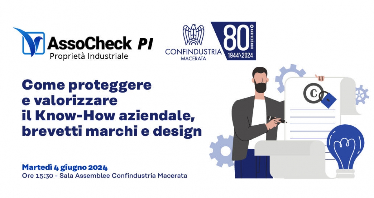 Invito incontro: AssoCheck PI - 04 giugno 2024 - ore 15.30 - Confindustria Macerata