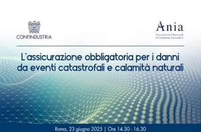 Seminario/Webinar - “L&#039;assicurazione obbligatoria per i danni da eventi catastrofali e calamità naturali”, Roma 23 giugno 2025, ore 14.30